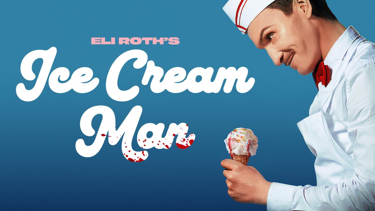 شاهد فيلم Ice Cream Man 2026 مترجم