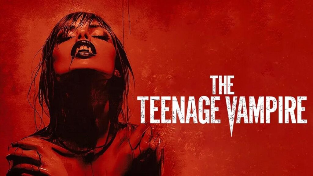 شاهد فيلم The Teenage Vampire 2026 مترجم